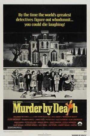 Eine Leiche zum Dessert (Murder by Death)