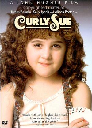 Curly Sue - Ein Lockenkopf sorgt für Wirbel