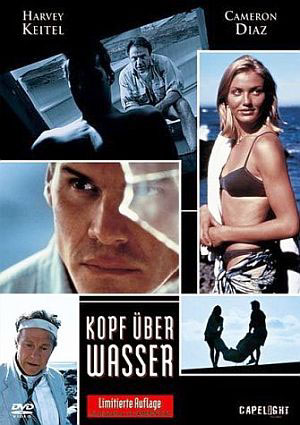 Kopf ber Wasser mit Cameron Diaz und Harvey Keitel