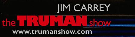 Die Truman Show (mit Jom Carrey)