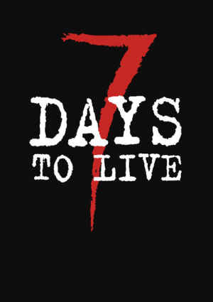 7 Days to Live