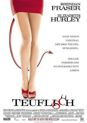 Teuflisch (mit Brandan Fraser und Elizabeth Hurley)