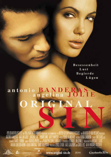 Original Sin (mit Antonio Banderas und Angelina Jolie)
