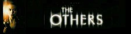 The Others (mit Nicole Kidman) The Others (mit Nicole Kidman)