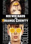 Nix wie raus aus Orange County - Filmposter