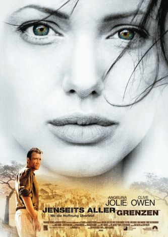 Jenseits aller Grenzen, Beyond Borders (mit Angelina Jolie und Clive Owen)