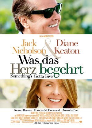 Was das Herz begehrt - Somthing's Gotta Give (mit Jack Nicholson und Diana Keaton)