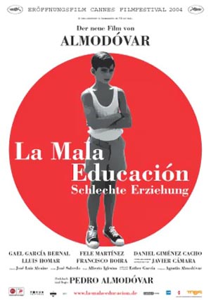 La Mala Educacin