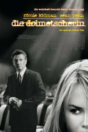 Die Dolmetscherin (mit Nicole Kidman und Sean Penn)