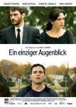 Ein einziger Augenblick - Filmposter