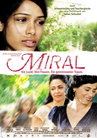 Miral (von Julian Schnabel)