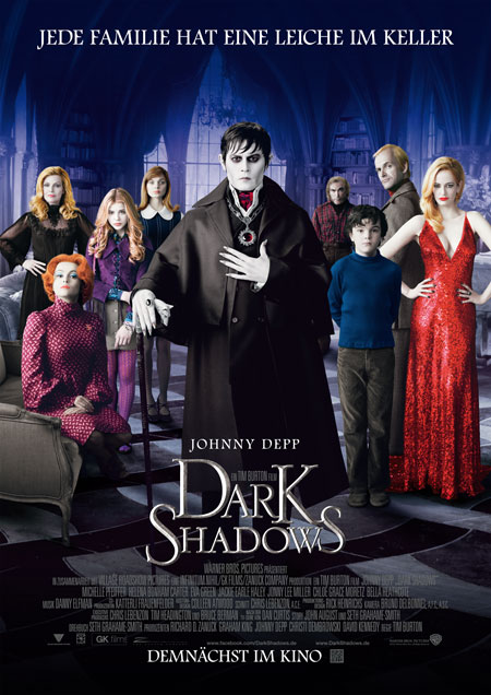 Dark Shadows (von Tim Burton und mit Johnny Depp)