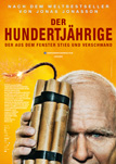 Der Hundertjährige, der aus dem Fenster stieg und verschwand - Filmposter