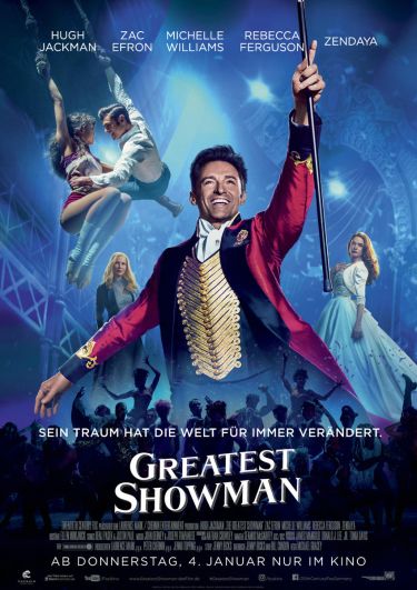 Greatest Showman (mit Hugh Jackman)