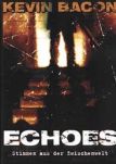 Echoes - Stimmen aus der Zwischenwelt - Filmposter