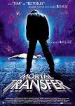 Mortal Transfer - Filmposter