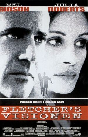 Fletchers Visionen mit Mel Gibson, Julia Roberts und Patrick Stewart