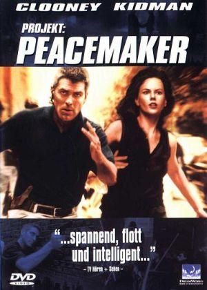 Projekt: Peacemaker (mit George Clooney und Nicole Kidman)