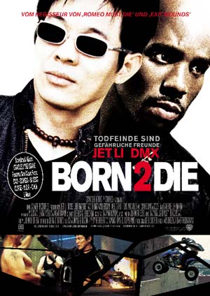Born 2 Die (mit DMX und Jet Li)