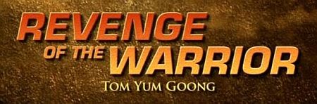 Revenge of The Warrior mit Tony Jaa