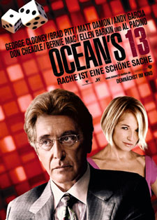 Oceans 13 mit George Clooney und Brad Pitt