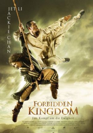 Forbidden Kingdom (mit Jackie Chan und Jet Li)