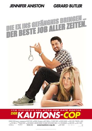 Der Kautions-Cop (mit Gerard Butler & Jennifer Aniston)