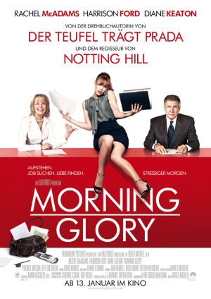 Morning Glory (mit Rachel McAdams, Harrison Ford und Diane Keaton)