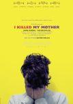 I Killed My Mother - Filmposter