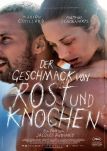 Der Geschmack von Rost und Knochen