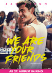 We Are Your Friends