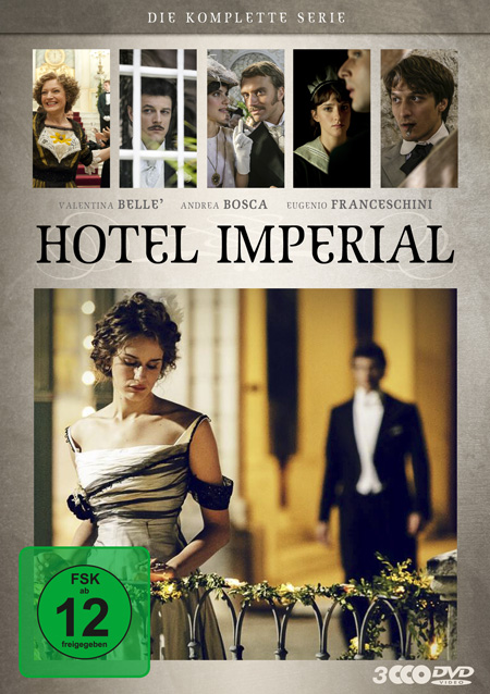 Hotel Imperial (mit Valentina Belle und Eugenio Franceschini