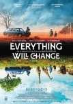 Everything will change - Filmposter