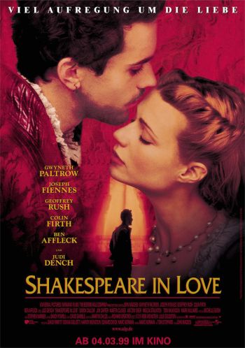 Shakespeare in Love (mit Gwyneth Paltrow und Joseph Fiennes)