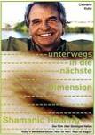Unterwegs in die nächste Dimension Unterwegs in die nächste Dimension
