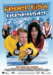 Feuer, Eis & Dosenbier - Filmposter