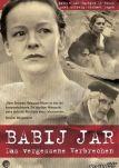 Babij Jar - Das vergessene Verbrechen Babij Jar - Das vergessene Verbrechen