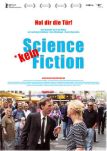 Kein Science Fiction