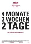 Vier Monate, drei Wochen, 2 Tage