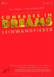 Comrades in Dreams - Leinwandfieber