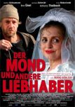 Der Mond und andere Liebhaber