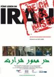 Reich des Bsen - Fnf Leben im Iran