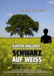 Günter Wallraff: Schwarz auf Weiss