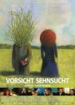 Vorsicht Sehnsucht