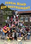 Jedem Kind ein Instrument - Ein Jahr mit vier Tönen