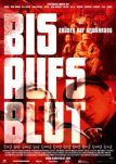 Bis aufs Blut - Filmposter