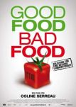 Good Food, Bad Food - Anleitung fr eine bessere Landwirtschaft