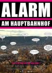 Alarm am Hauptbahnhof - auf den Straen von Stuttgart 21