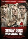 Straw Dogs - Wer Gewalt st