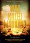 Who Killed Marilyn